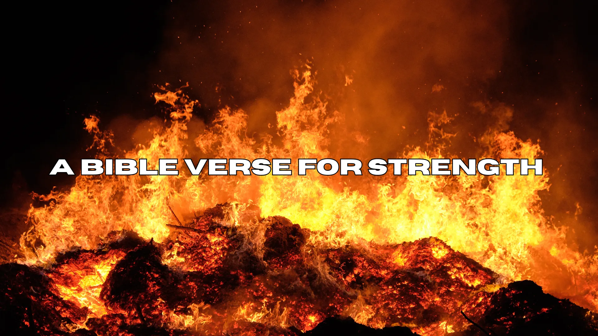 A Bible Verse for Strength