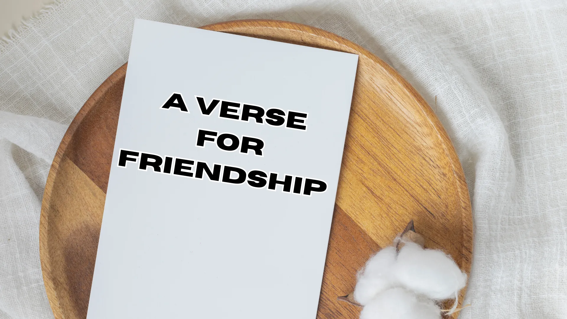 A Verse for Friendship