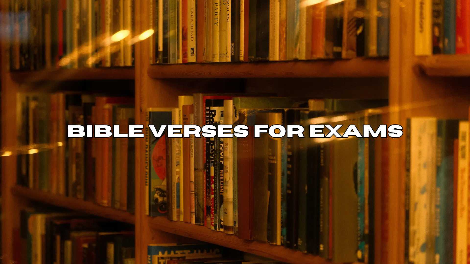 Bible Verses for Exams