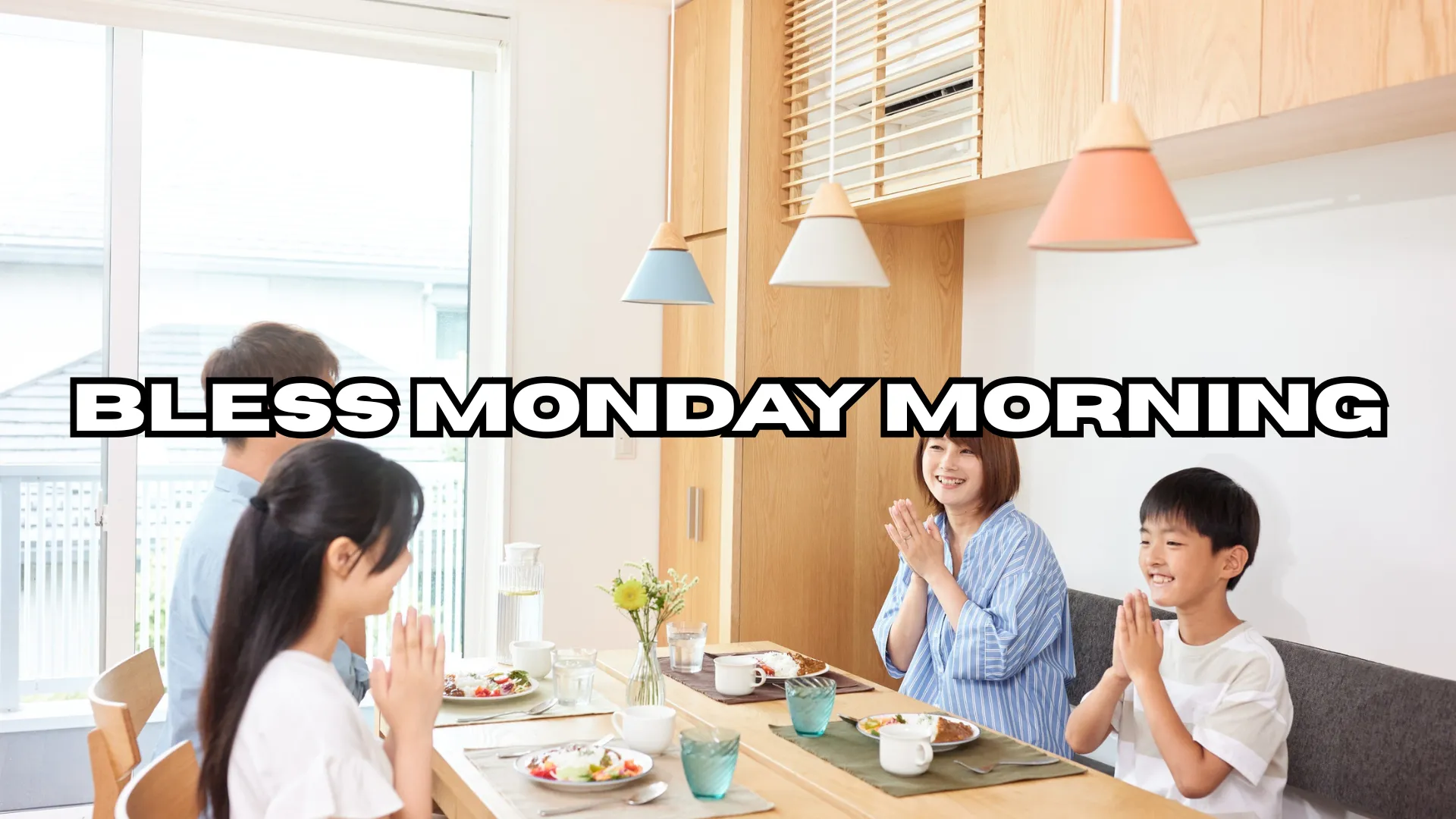 Bless Monday Morning