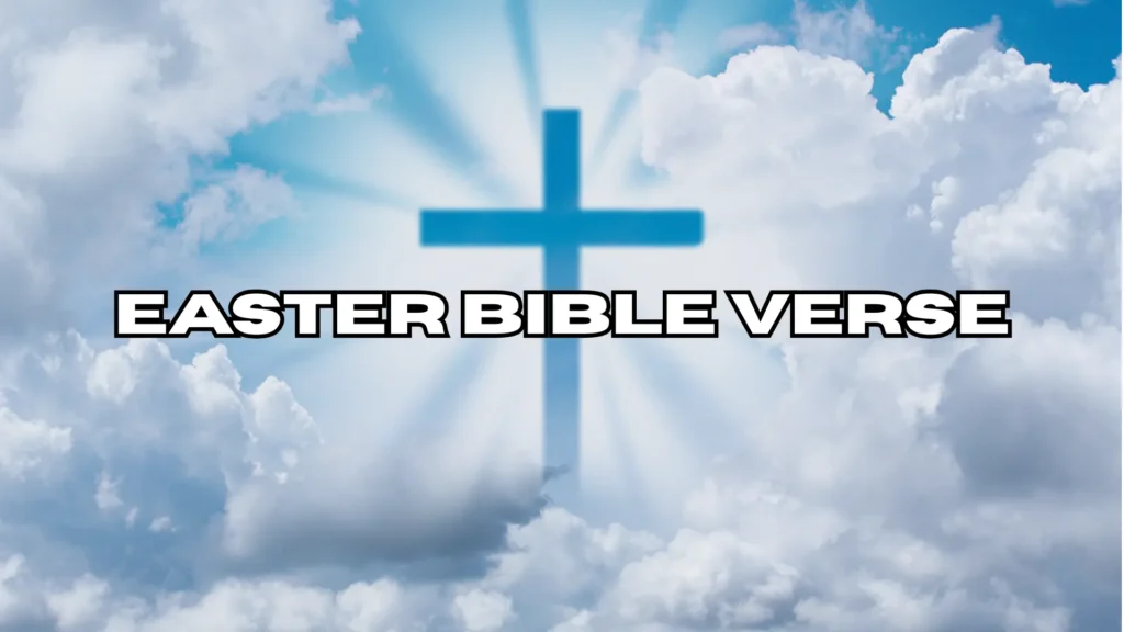 Easter Bible Verse