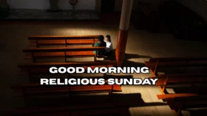 Good Morning Religious Sunday