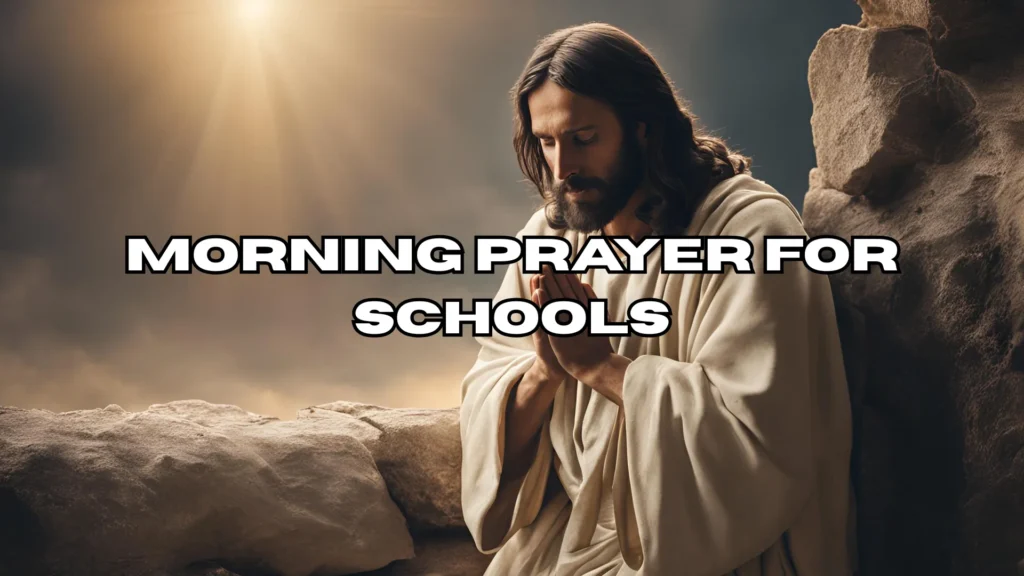 Morning Prayer for Schools