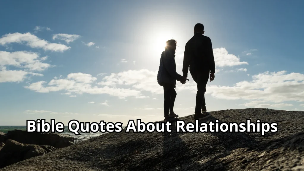 Bible Quotes About Relationships