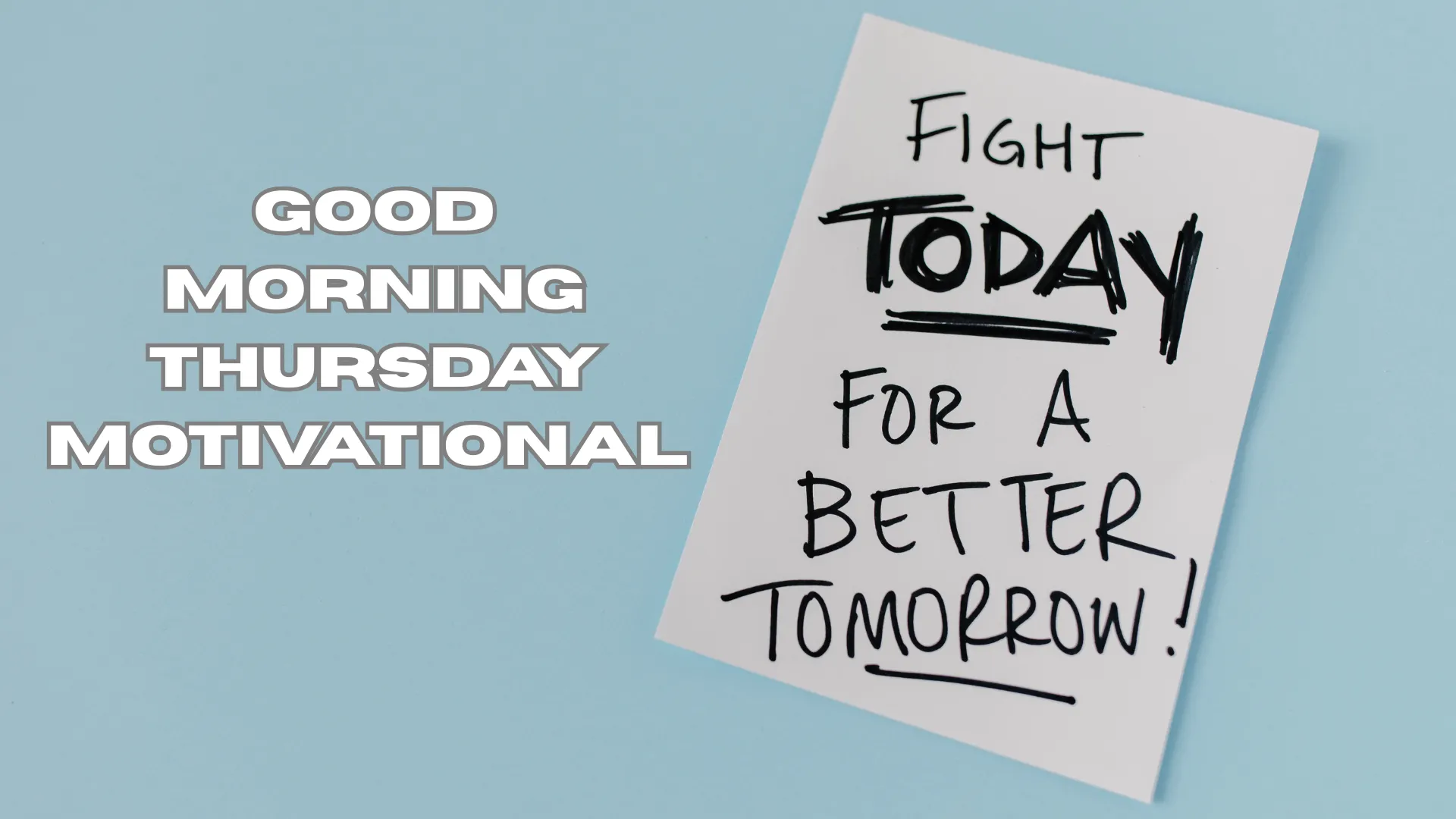 Good Morning Thursday Motivational