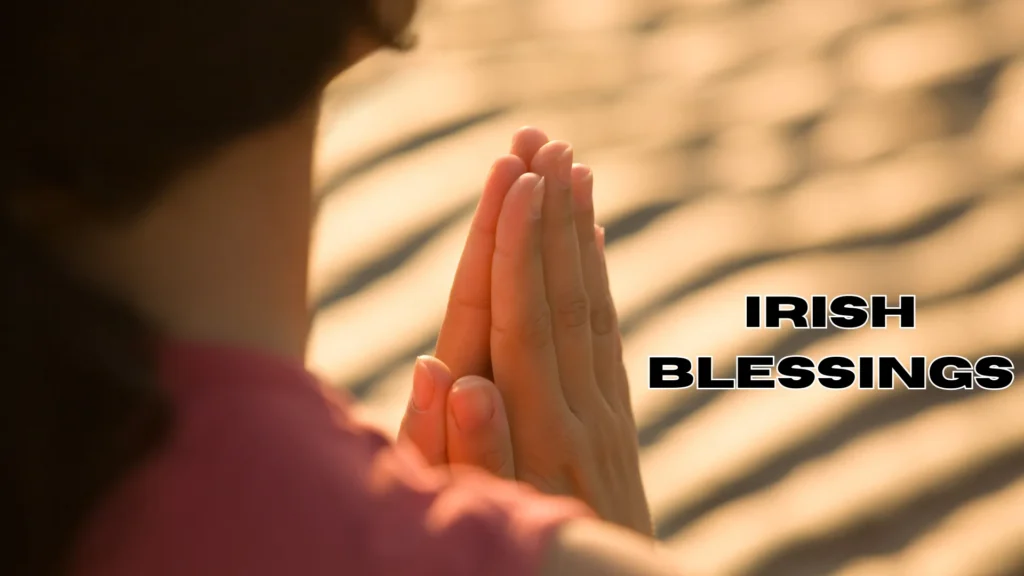Irish Blessings