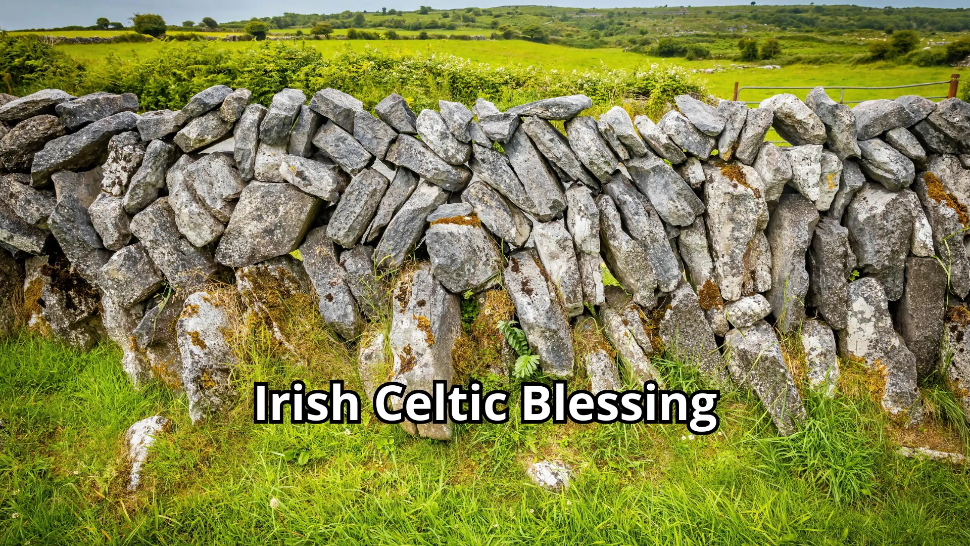 Irish Celtic Blessing