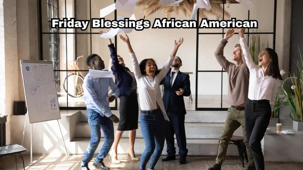 Friday Blessings African American