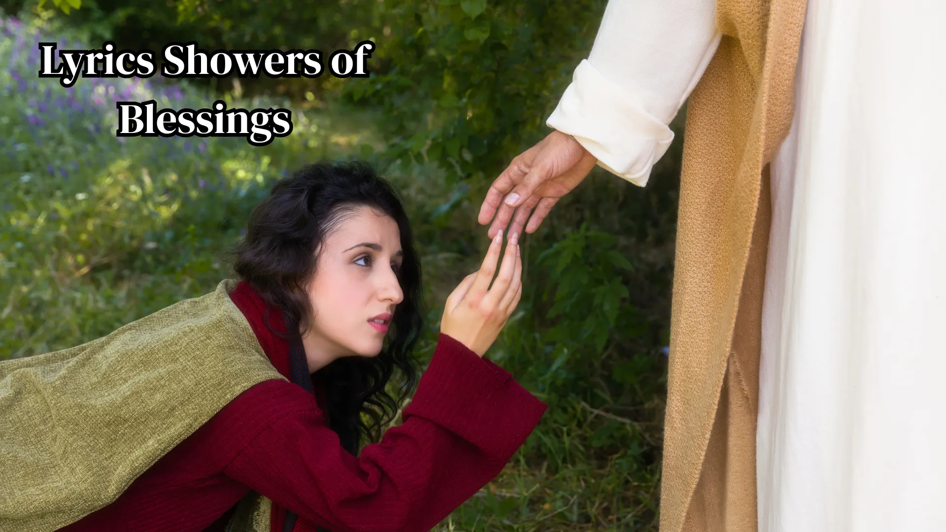 Lyrics Showers of Blessings Meaning, Message, and Biblical Inspiration