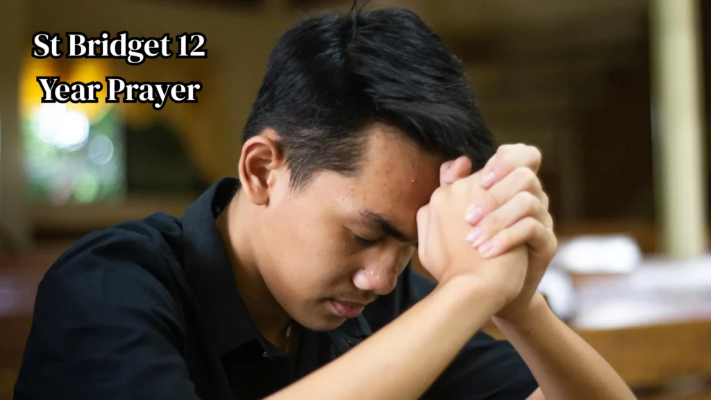 St Bridget 12 Year Prayer Meaning