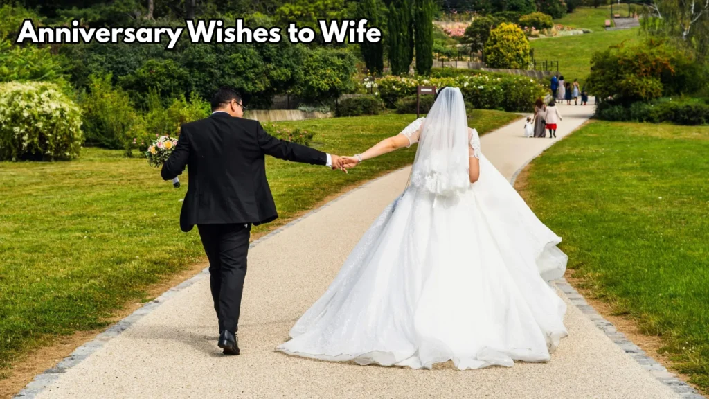Anniversary Wishes to Wife
